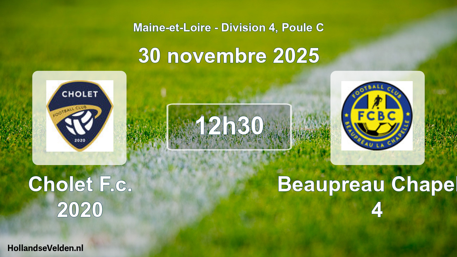 Geplande wedstrijd: Cholet F.c. 2020 - Beaupreau Chapelle 4 (30 november 2025)