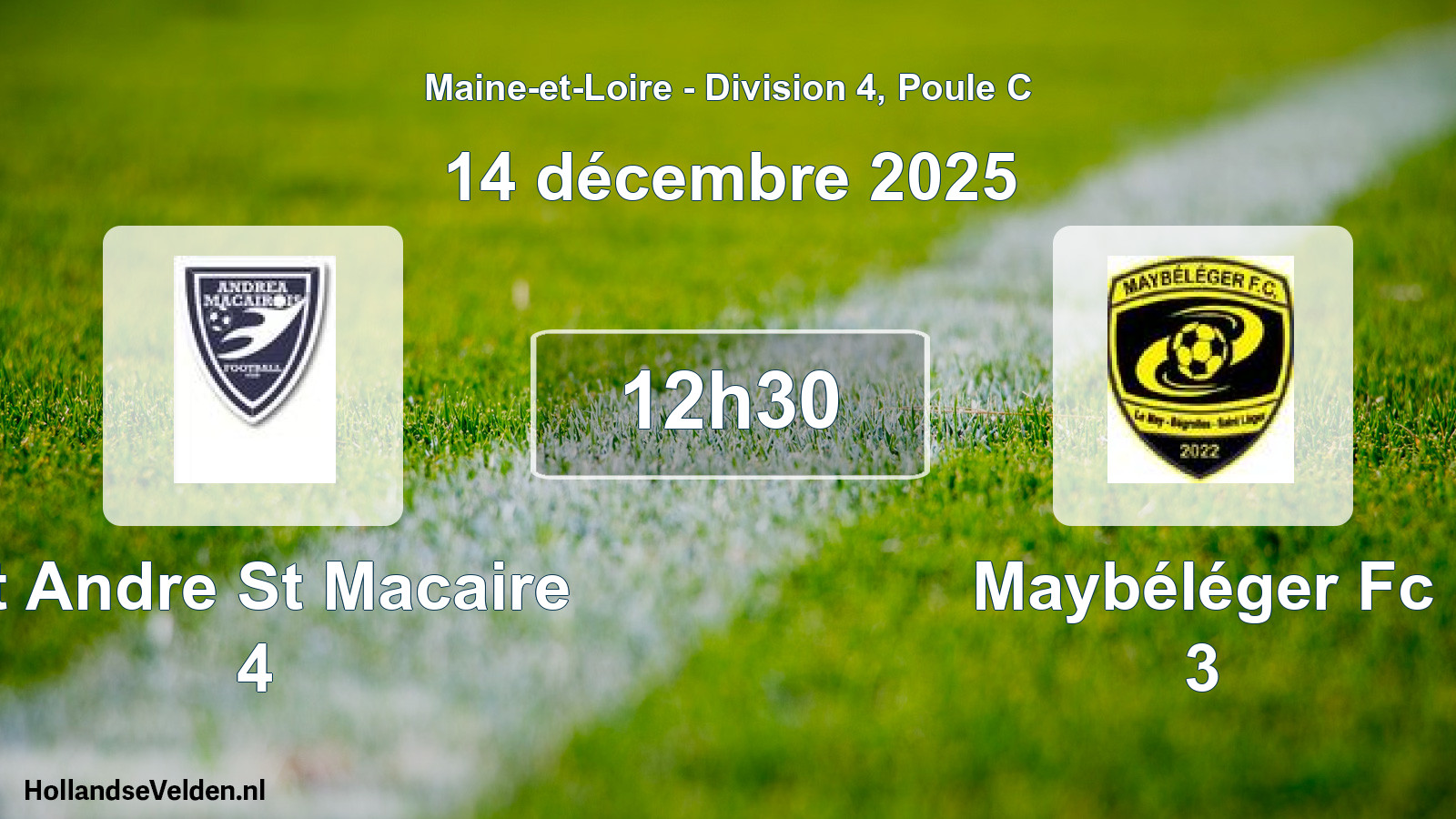 Geplande wedstrijd: St Andre St Macaire 4 - Maybéléger Fc 3 (14 décembre 2025)