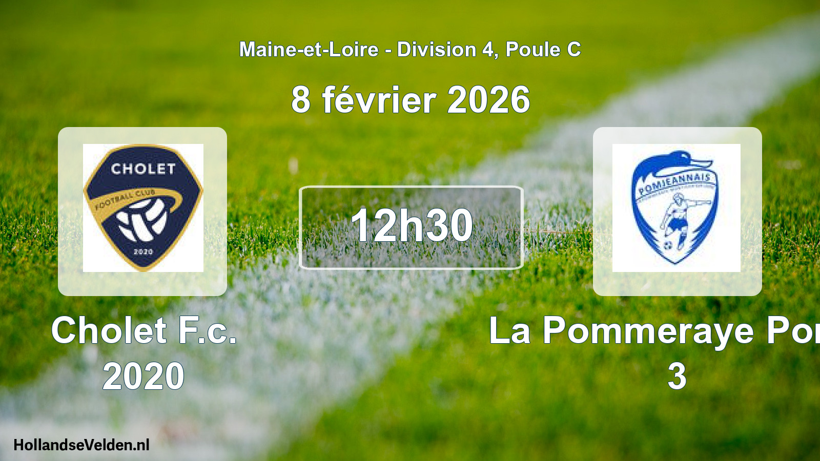 Geplande wedstrijd: Cholet F.c. 2020 - La Pommeraye Pomj. 3 (8 février 2026)