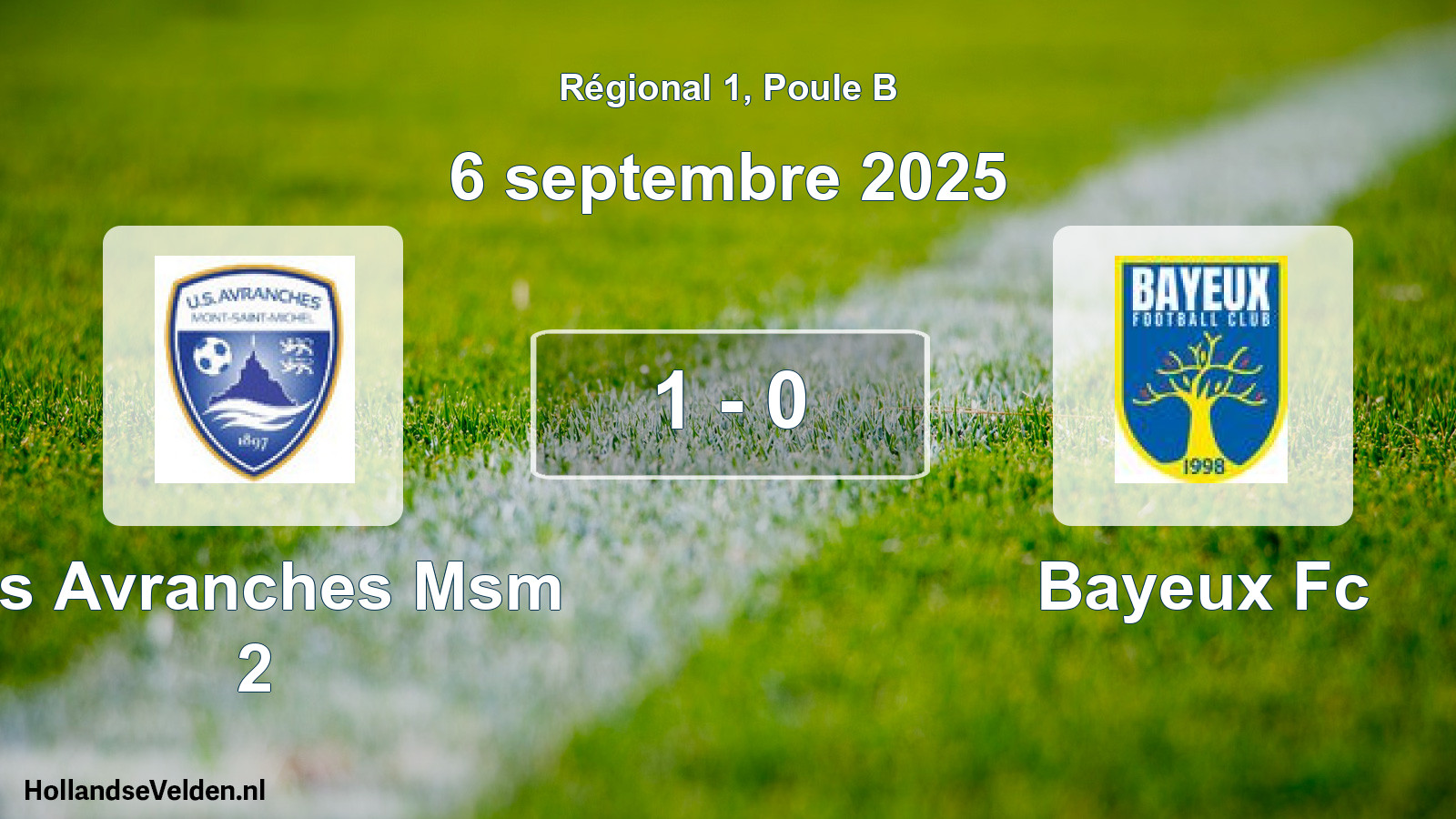 Gespeelde wedstrijd: Us Avranches Msm 2 - Bayeux Fc 1 - 0 (6 septembre 2025)