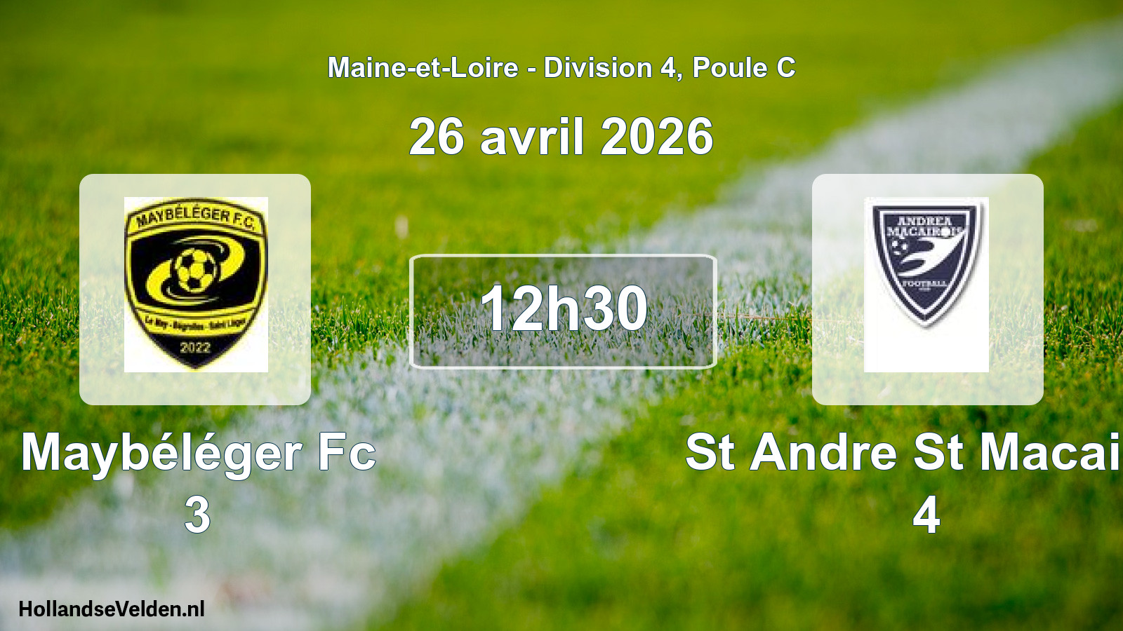 Geplande wedstrijd: Maybéléger Fc 3 - St Andre St Macaire 4 (26 avril 2026)