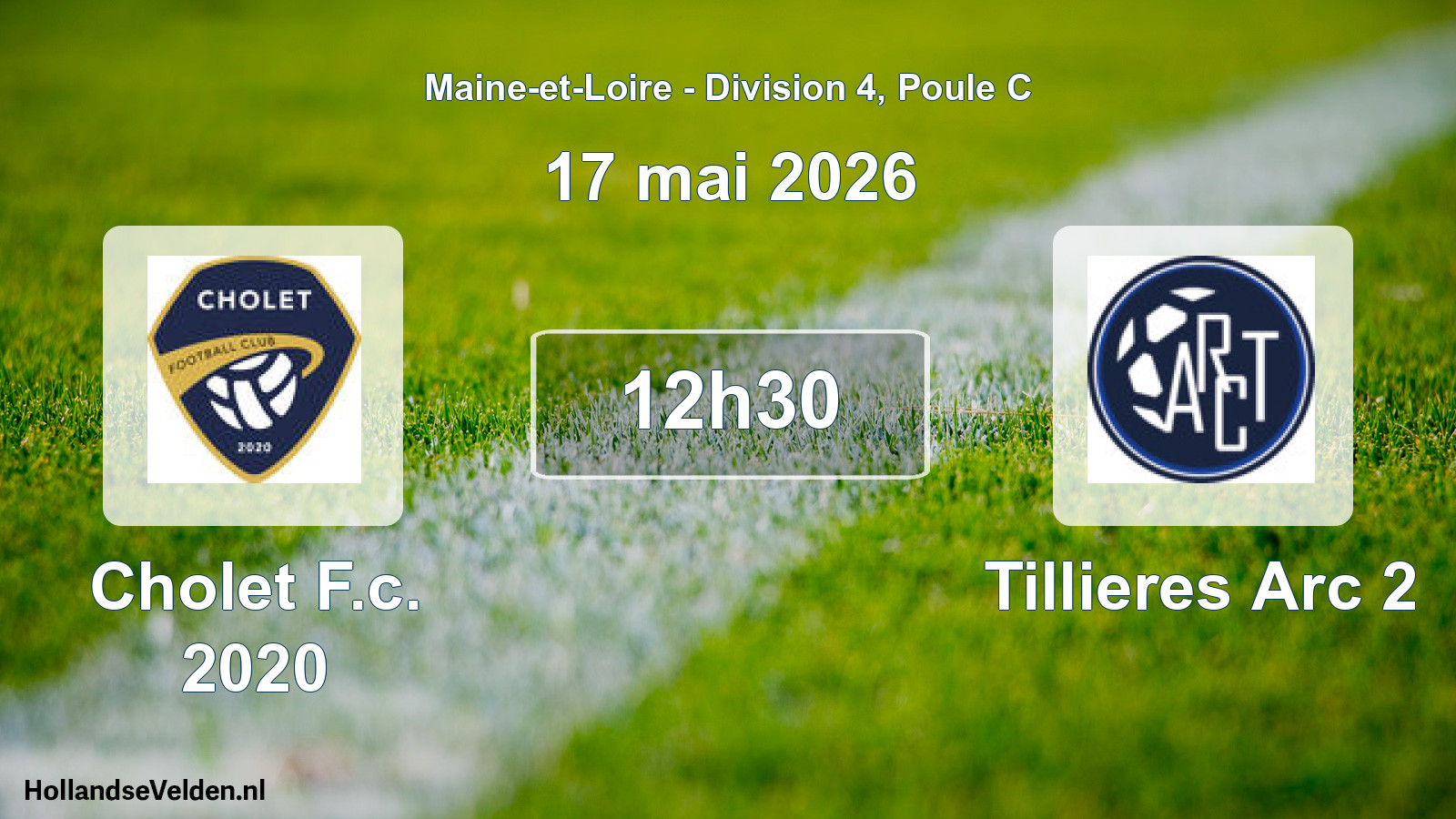 Geplande wedstrijd: Cholet F.c. 2020 - Tillieres Arc 2 (17 mai 2026)