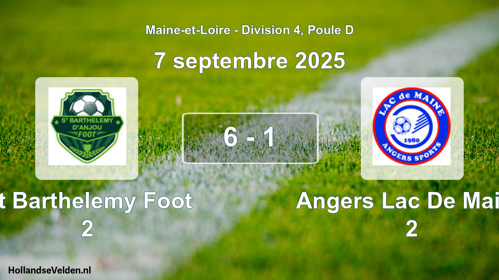 Gespeelde wedstrijd: St Barthelemy Foot 2 - Angers Lac De Maine 2 6 - 1 (7 septembre 2025)