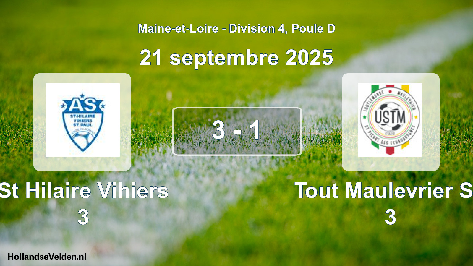 Gespeelde wedstrijd: St Hilaire Vihiers 3 - Tout Maulevrier Sp 3 3 - 1 (21 septembre 2025)