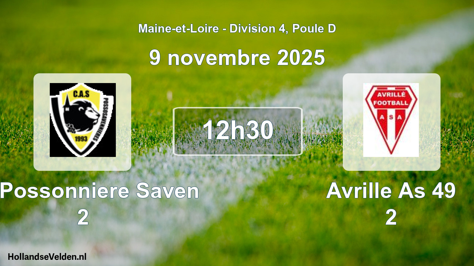Scheduled Match: La Possonniere Saven 2 - Avrille As 49 2 (9 November 2025)