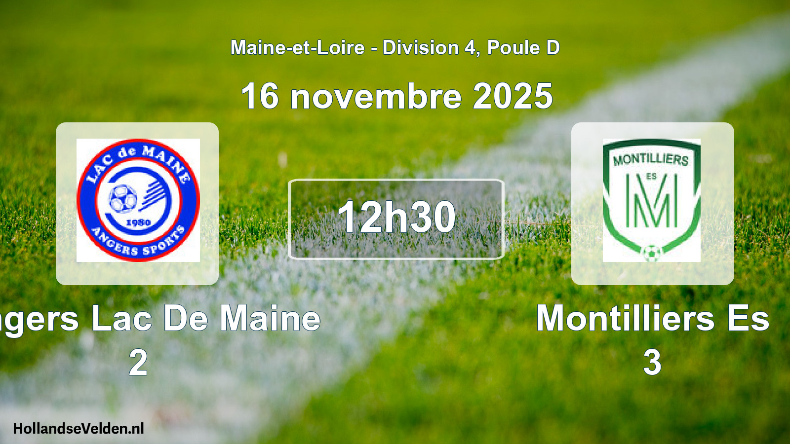 Geplande wedstrijd: Angers Lac De Maine 2 - Montilliers Es 3 (16 novembre 2025)