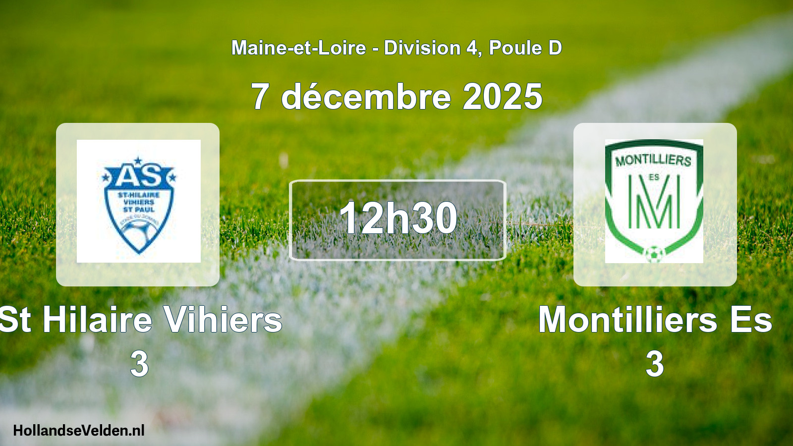 Scheduled Match: St Hilaire Vihiers 3 - Montilliers Es 3 (7 December 2025)