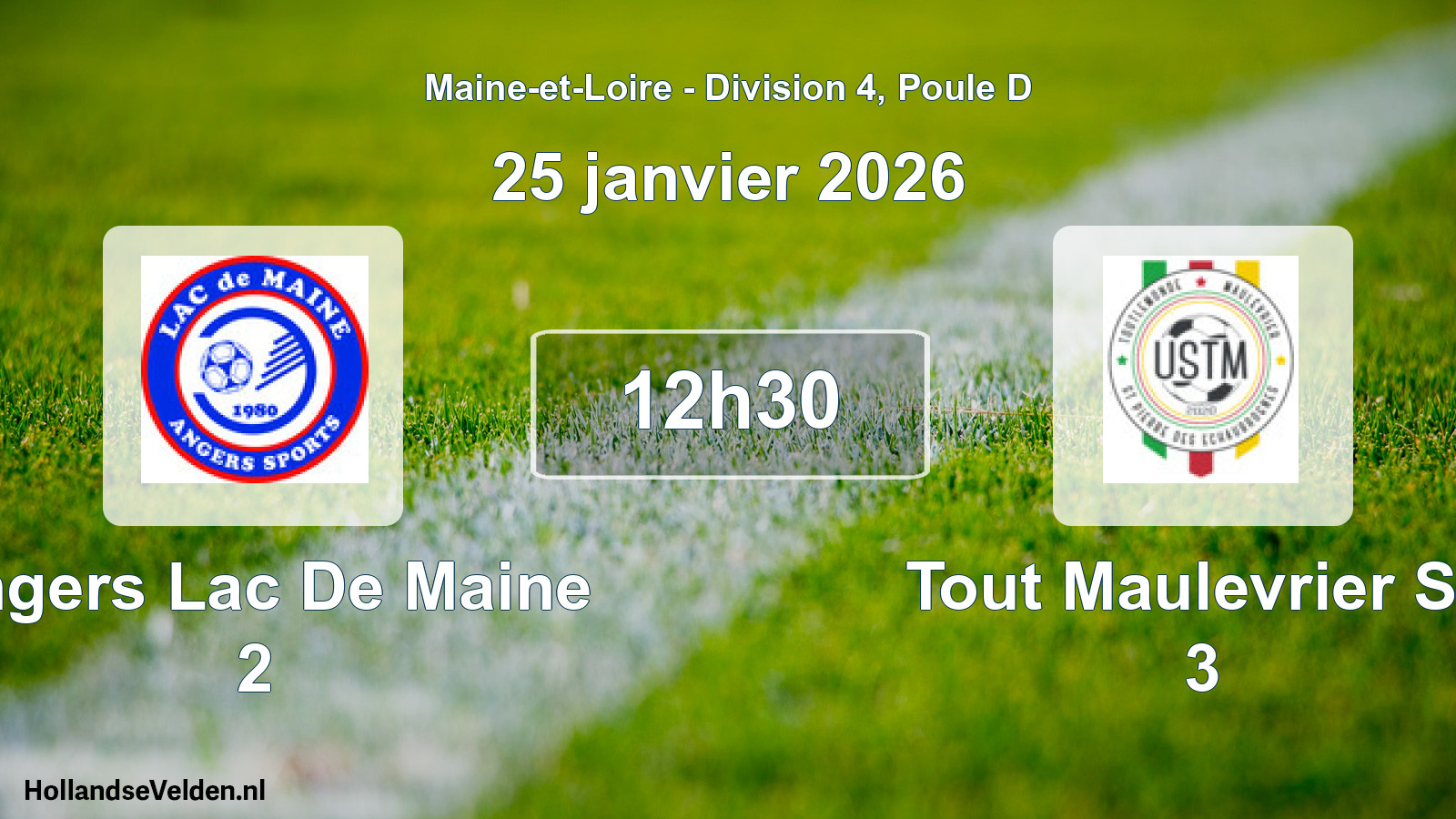 Geplande wedstrijd: Angers Lac De Maine 2 - Tout Maulevrier Sp 3 (25 januari 2026)