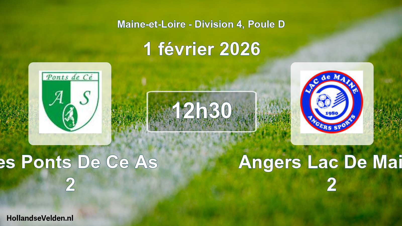 Geplande wedstrijd: Les Ponts De Ce As 2 - Angers Lac De Maine 2 (1 février 2026)
