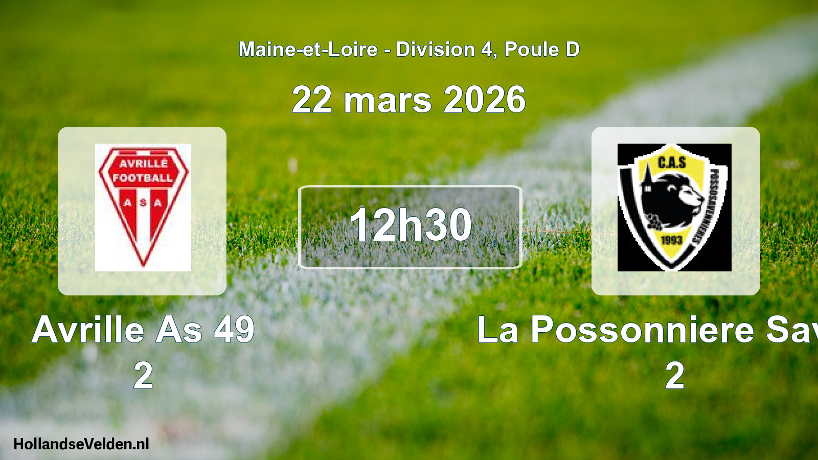 Geplande wedstrijd: Avrille As 49 2 - La Possonniere Saven 2 (22 mars 2026)