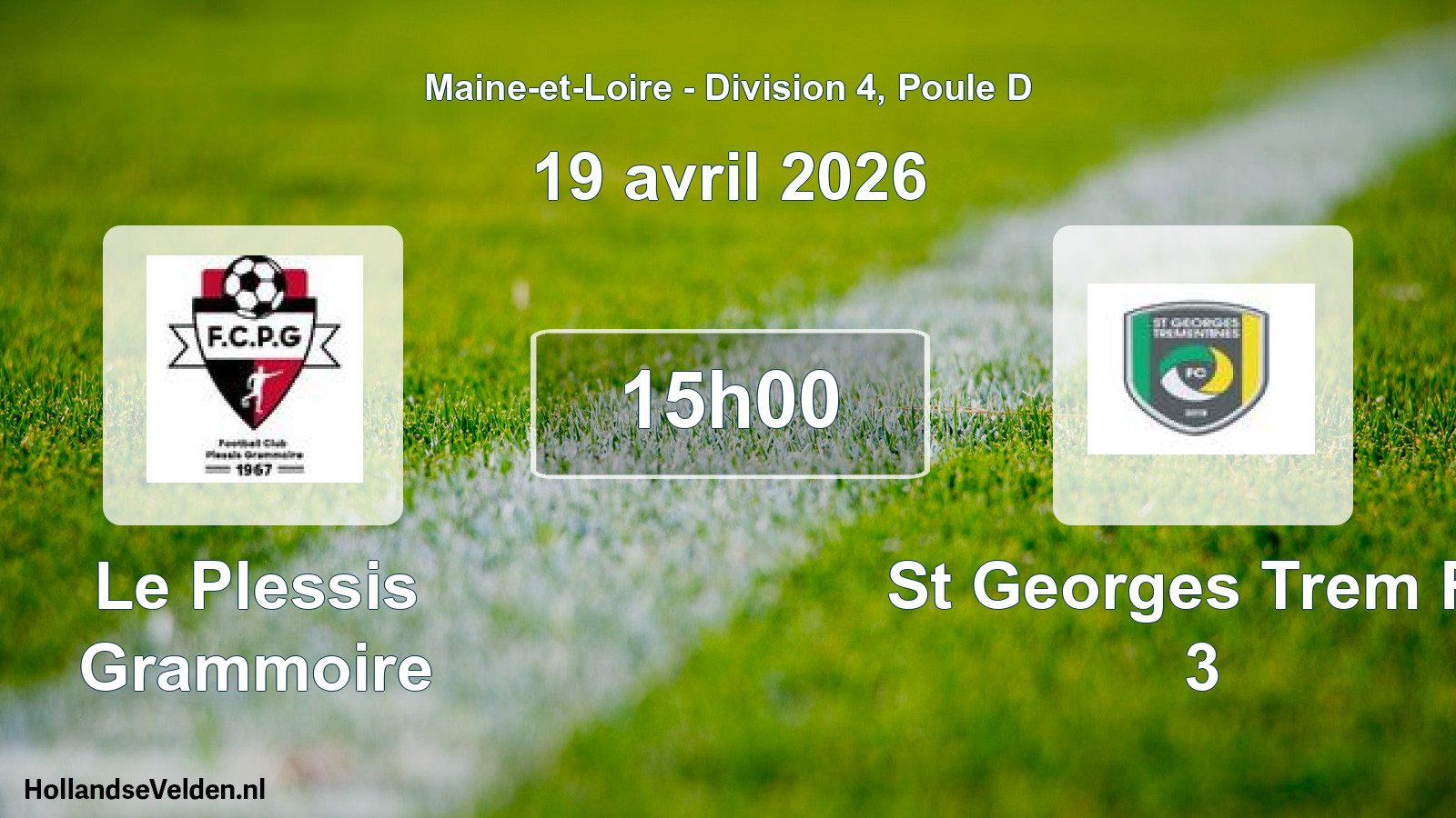 Geplande wedstrijd: Le Plessis Grammoire - St Georges Trem Fc 3 (19 april 2026)
