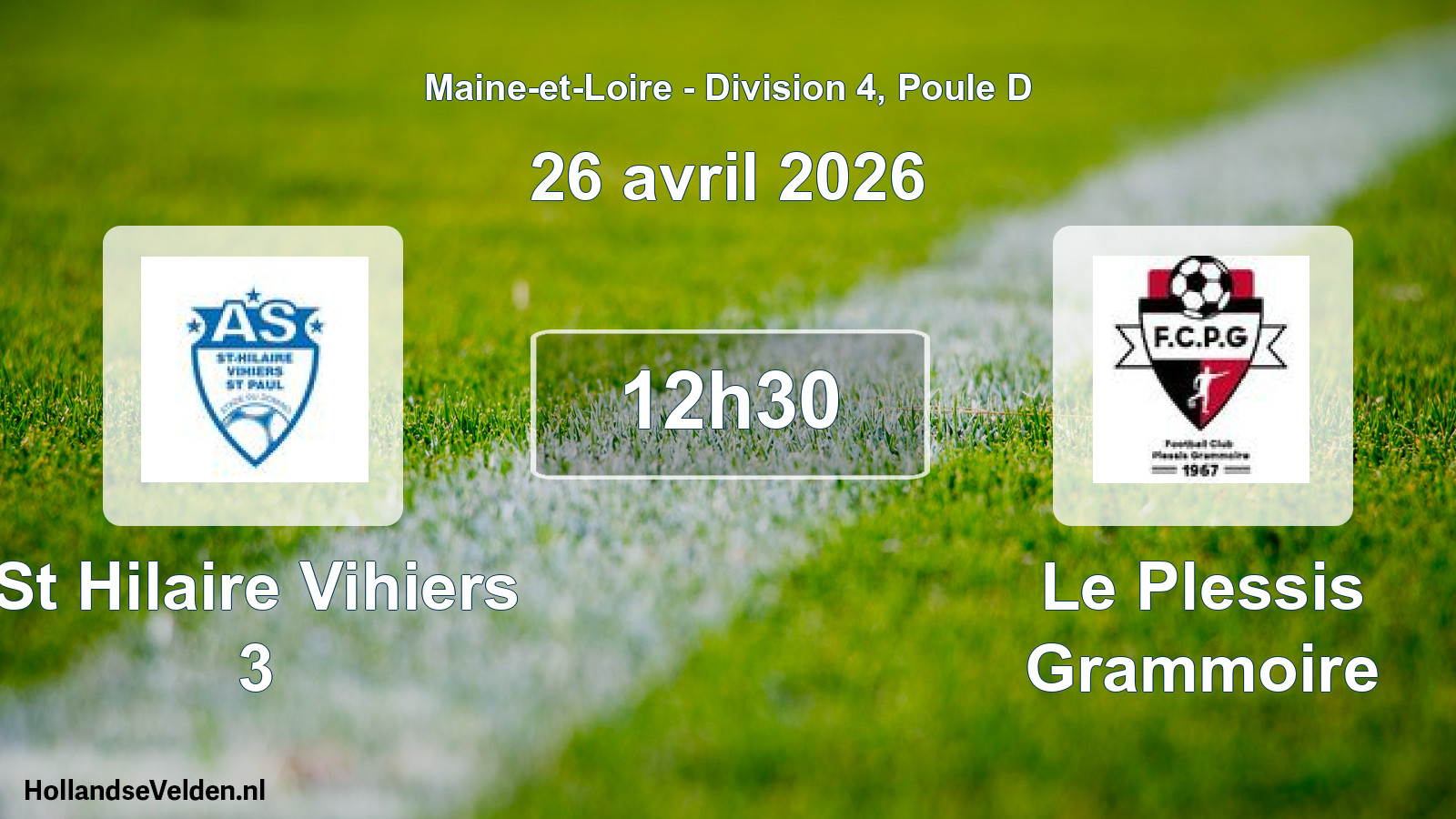 Geplande wedstrijd: St Hilaire Vihiers 3 - Le Plessis Grammoire (26 april 2026)