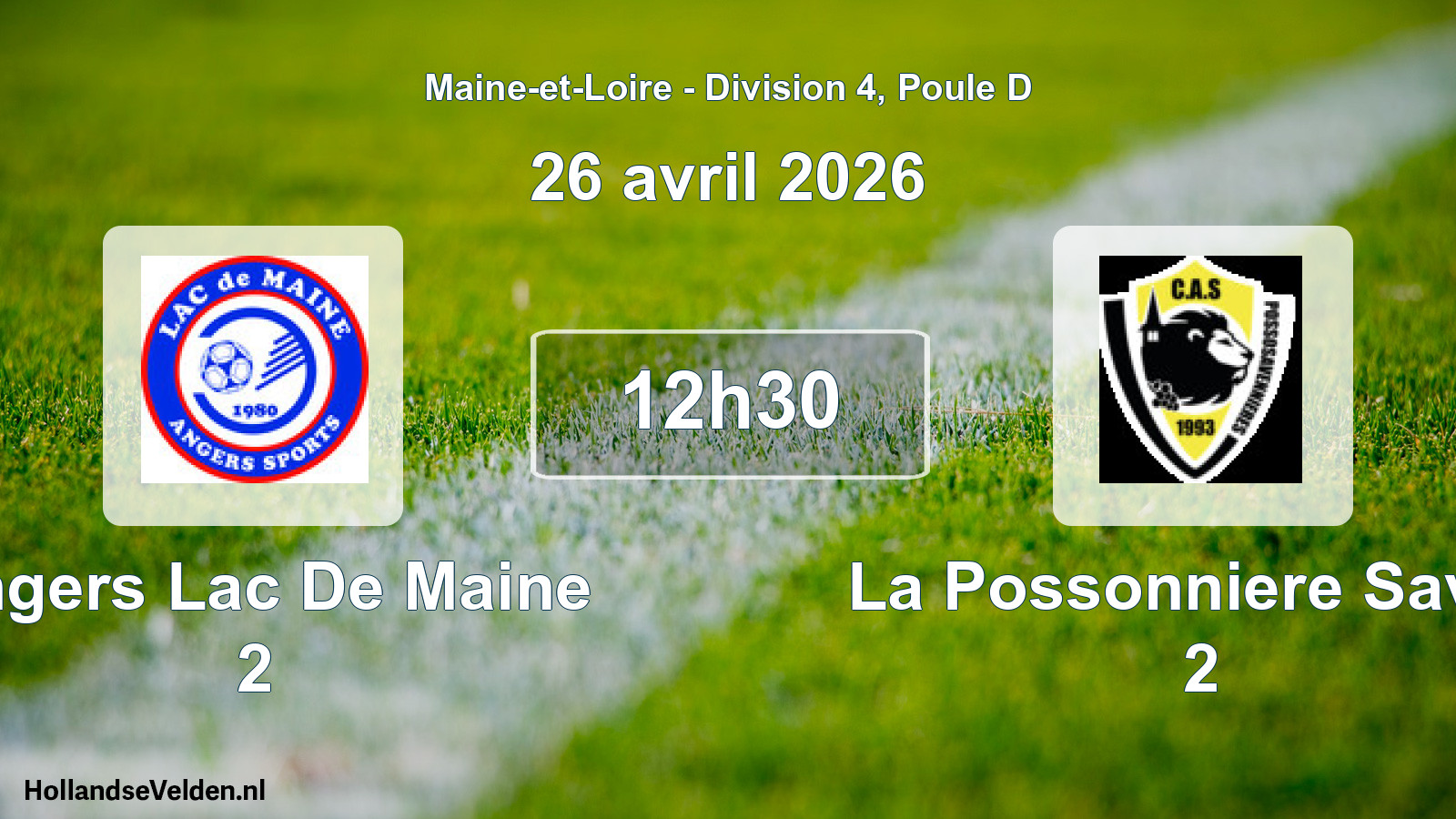Geplande wedstrijd: Angers Lac De Maine 2 - La Possonniere Saven 2 (26 april 2026)