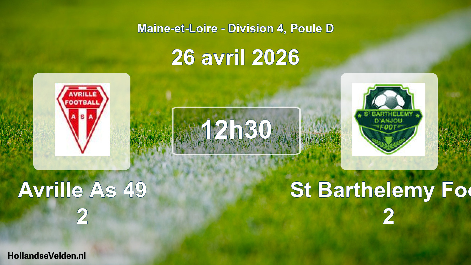 Geplande wedstrijd: Avrille As 49 2 - St Barthelemy Foot 2 (26 april 2026)