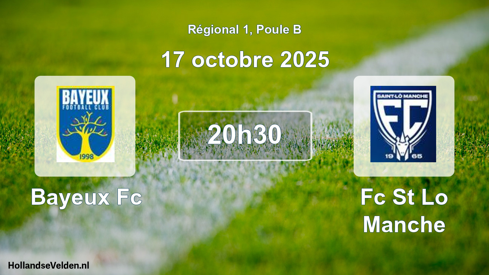Geplande wedstrijd: Bayeux Fc - Fc St Lo Manche (17 octobre 2025)