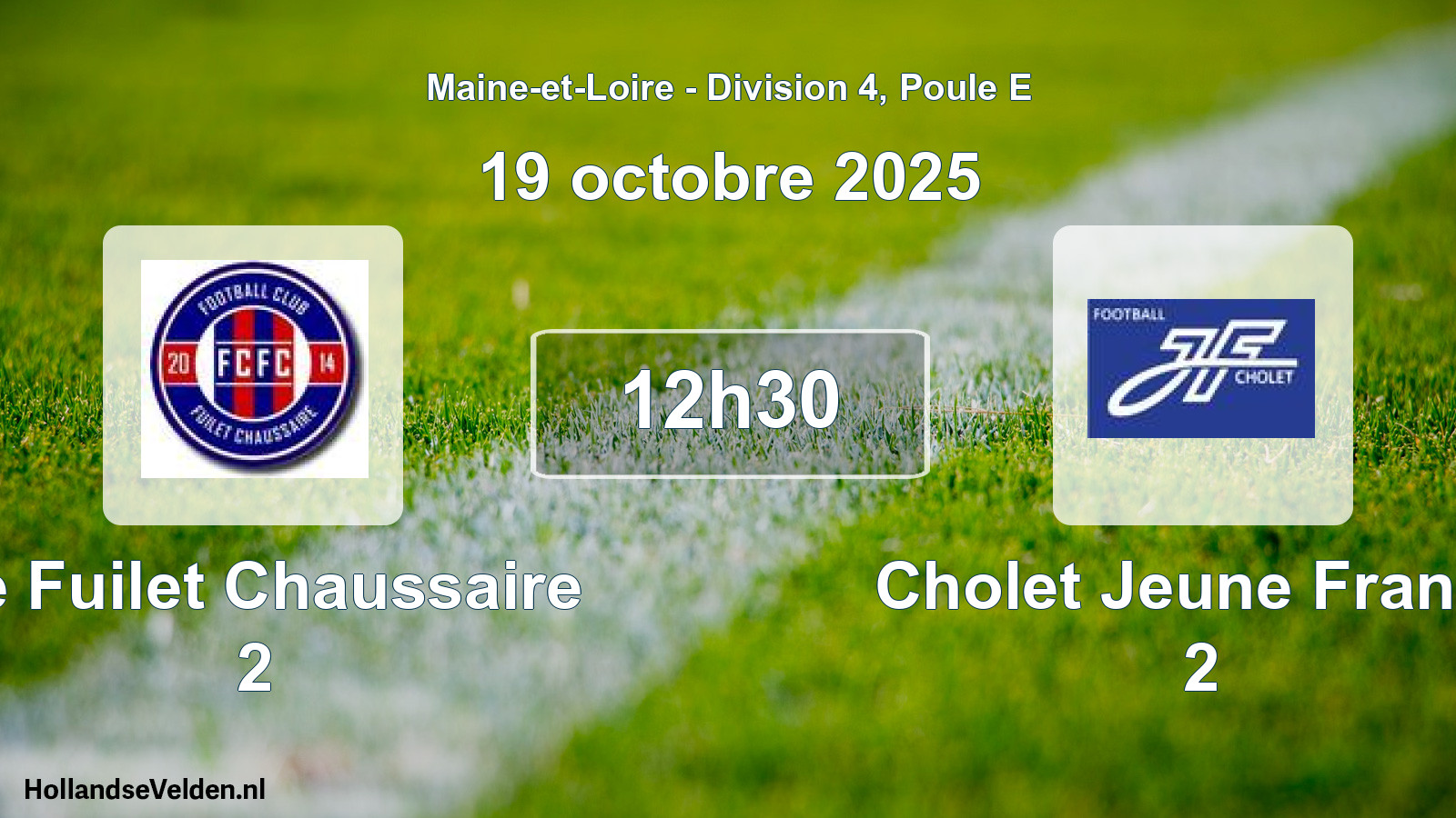 Geplande wedstrijd: Le Fuilet Chaussaire 2 - Cholet Jeune France 2 (19 oktober 2025)