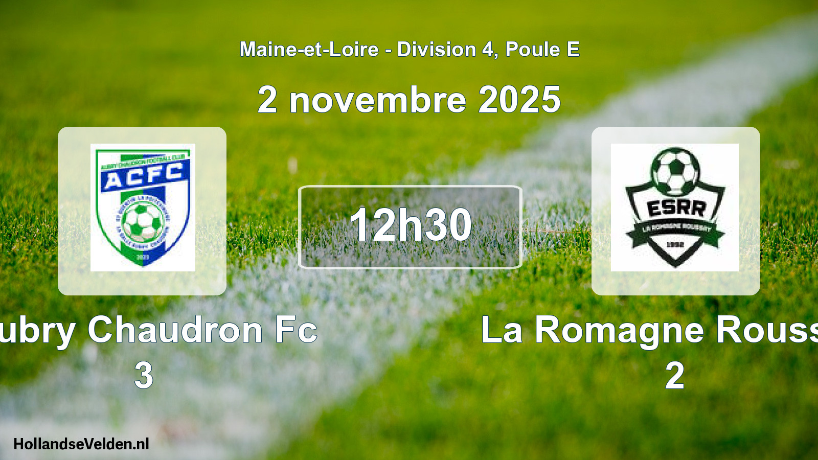 Geplande wedstrijd: Aubry Chaudron Fc 3 - La Romagne Roussay 2 (2 novembre 2025)