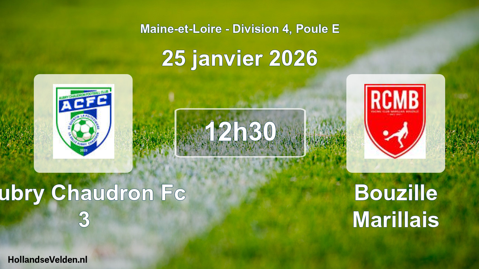 Geplande wedstrijd: Aubry Chaudron Fc 3 - Bouzille Marillais (25 januari 2026)