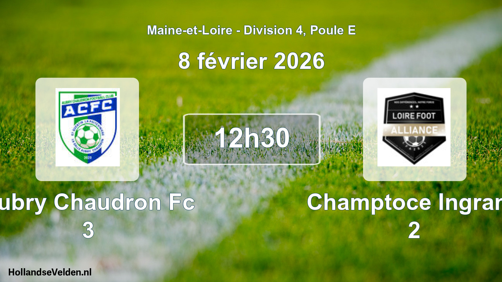 Geplande wedstrijd: Aubry Chaudron Fc 3 - Champtoce Ingrand 2 (8 février 2026)