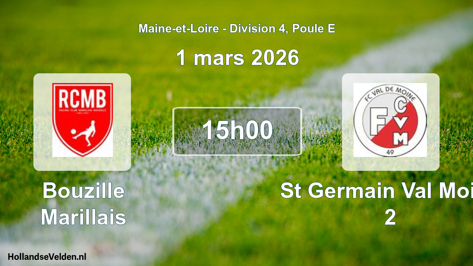 Geplande wedstrijd: Bouzille Marillais - St Germain Val Moine 2 (1 maart 2026)