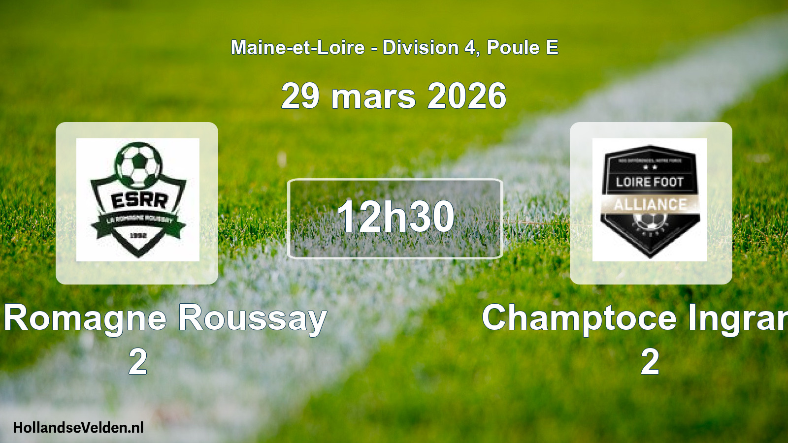 Scheduled Match: La Romagne Roussay 2 - Champtoce Ingrand 2 (29 March 2026)