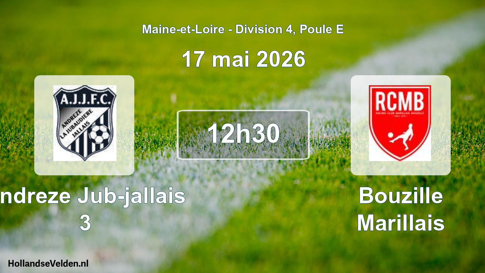 Scheduled Match: Andreze Jub-jallais 3 - Bouzille Marillais (17 May 2026)