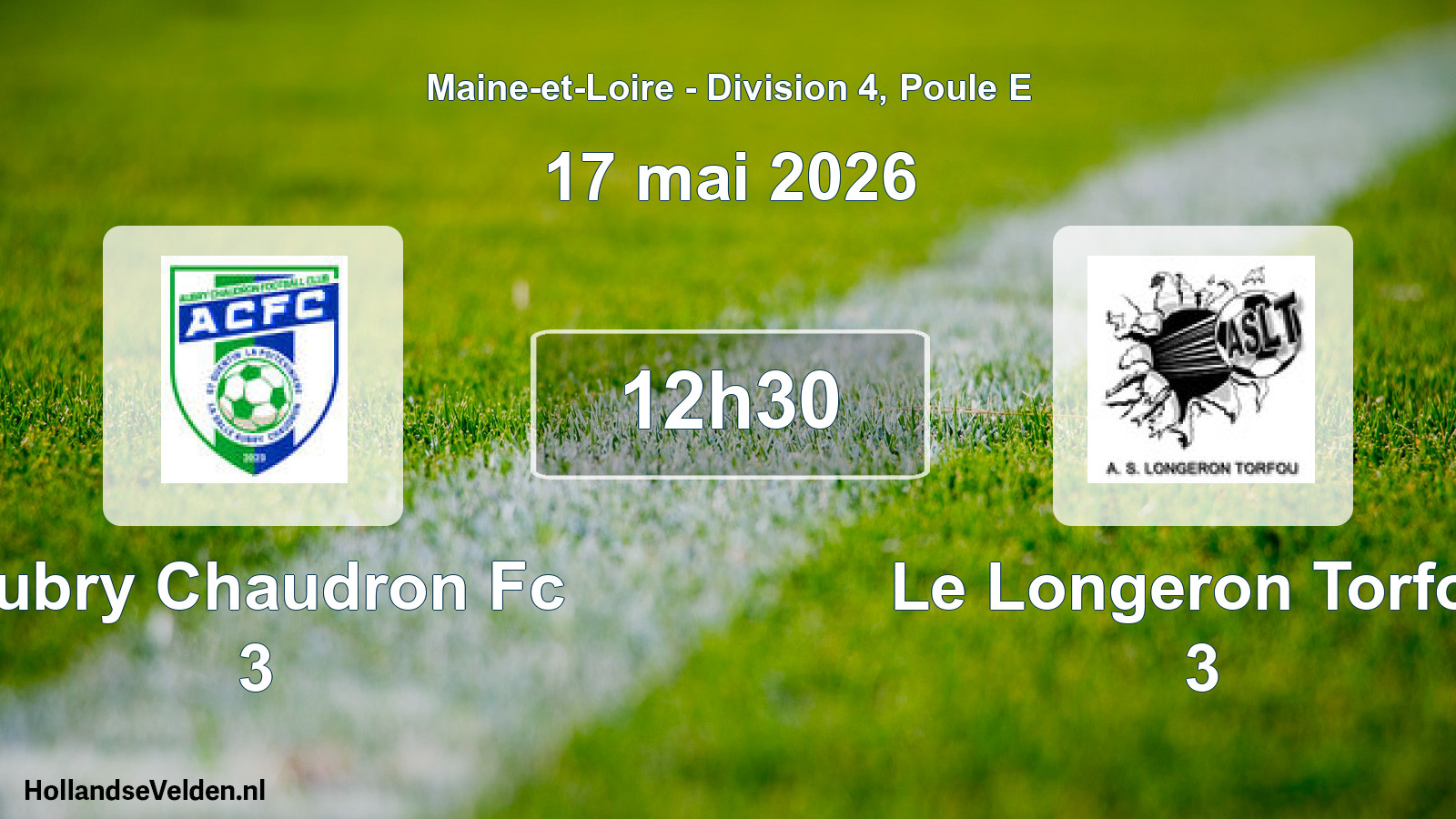 Geplande wedstrijd: Aubry Chaudron Fc 3 - Le Longeron Torfou 3 (17 mai 2026)