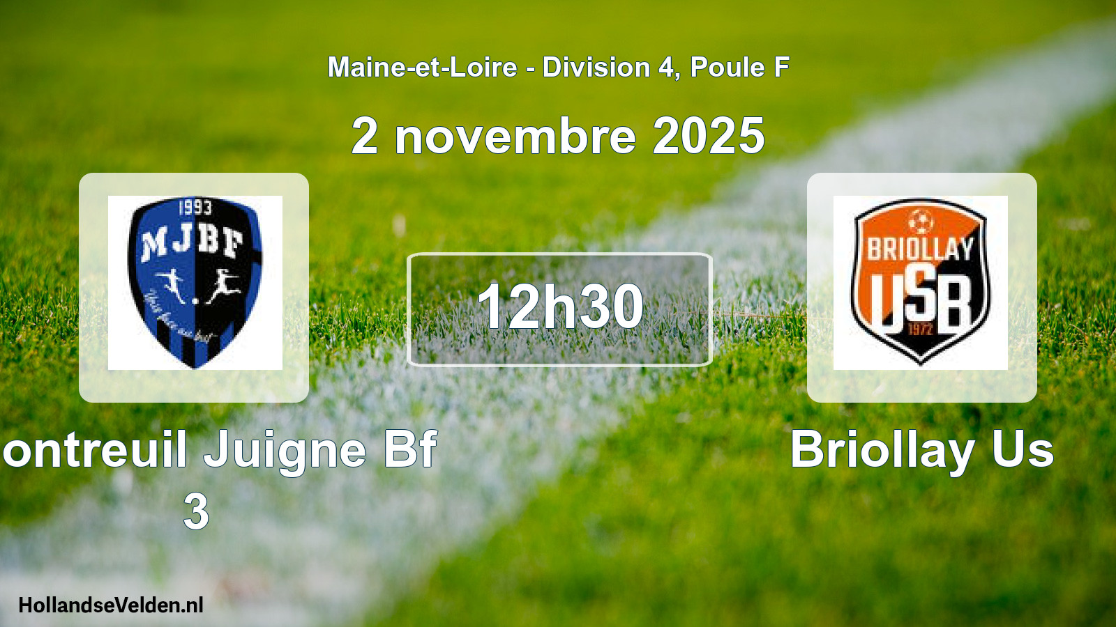 Geplande wedstrijd: Montreuil Juigne Bf 3 - Briollay Us (2 novembre 2025)