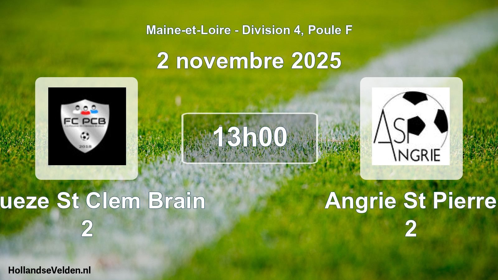 Geplande wedstrijd: Poueze St Clem Brain 2 - Angrie St Pierre 2 (2 november 2025)