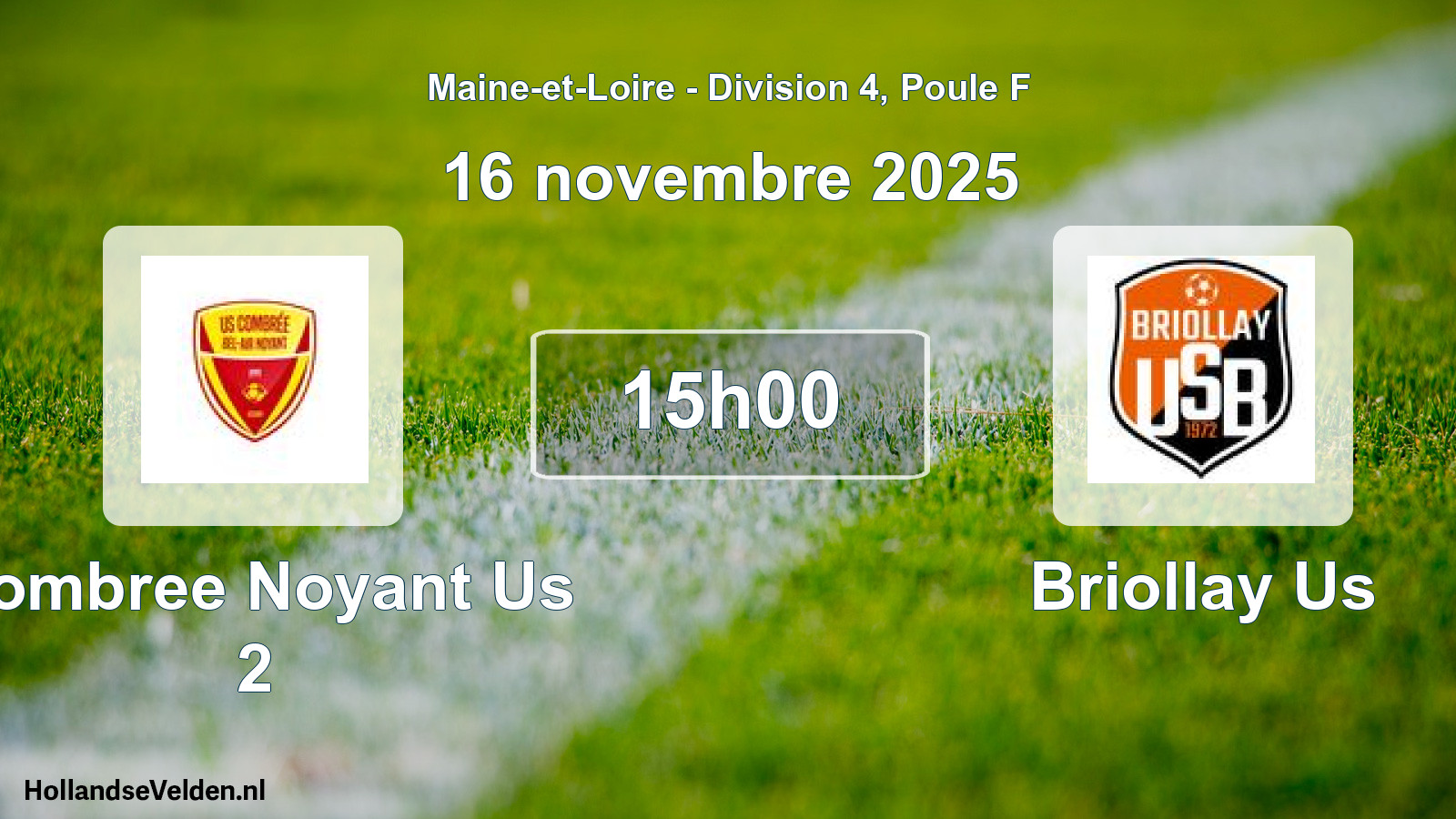 Geplande wedstrijd: Combree Noyant Us 2 - Briollay Us (16 novembre 2025)