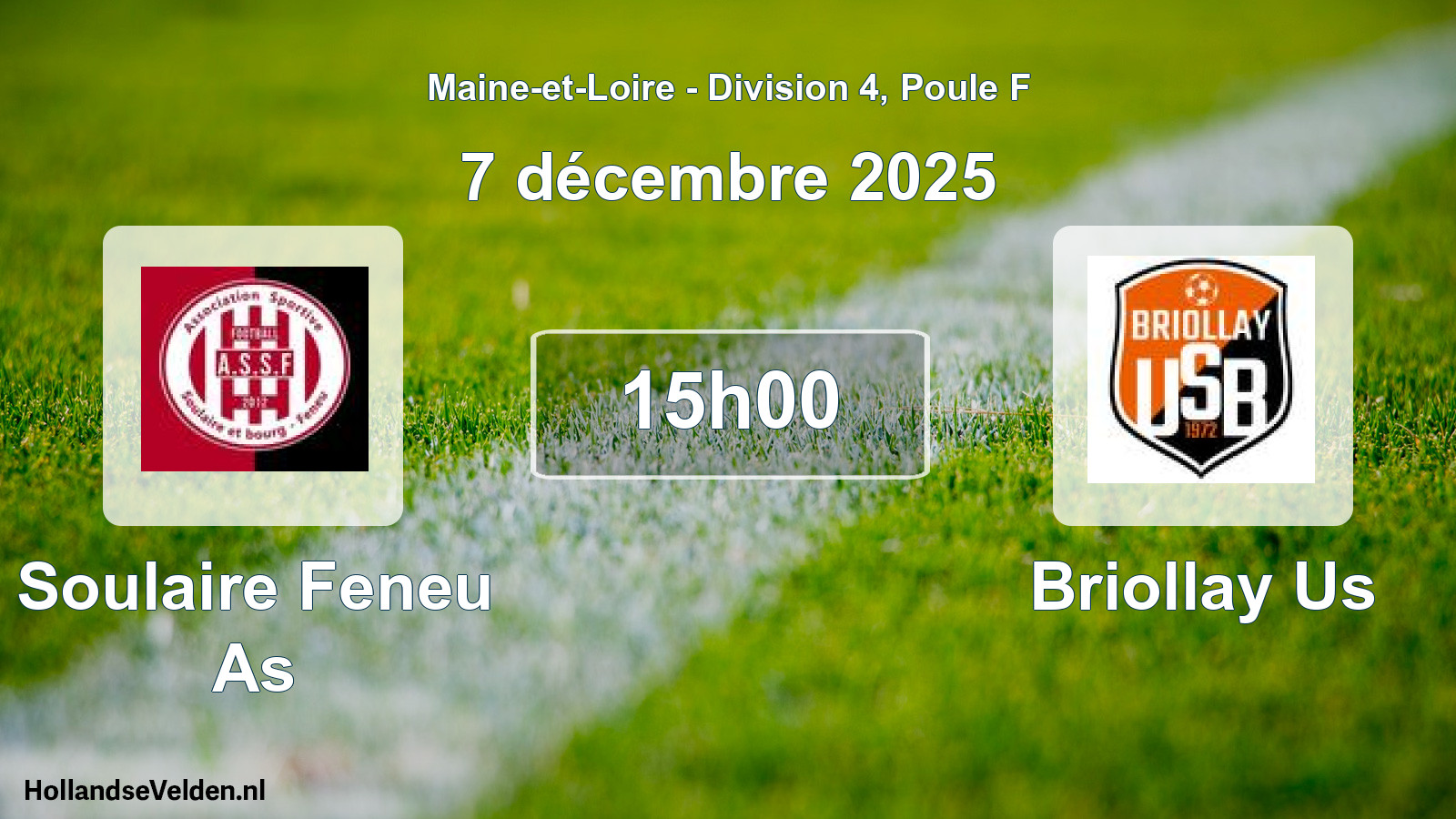 Geplande wedstrijd: Soulaire Feneu As - Briollay Us (7 décembre 2025)