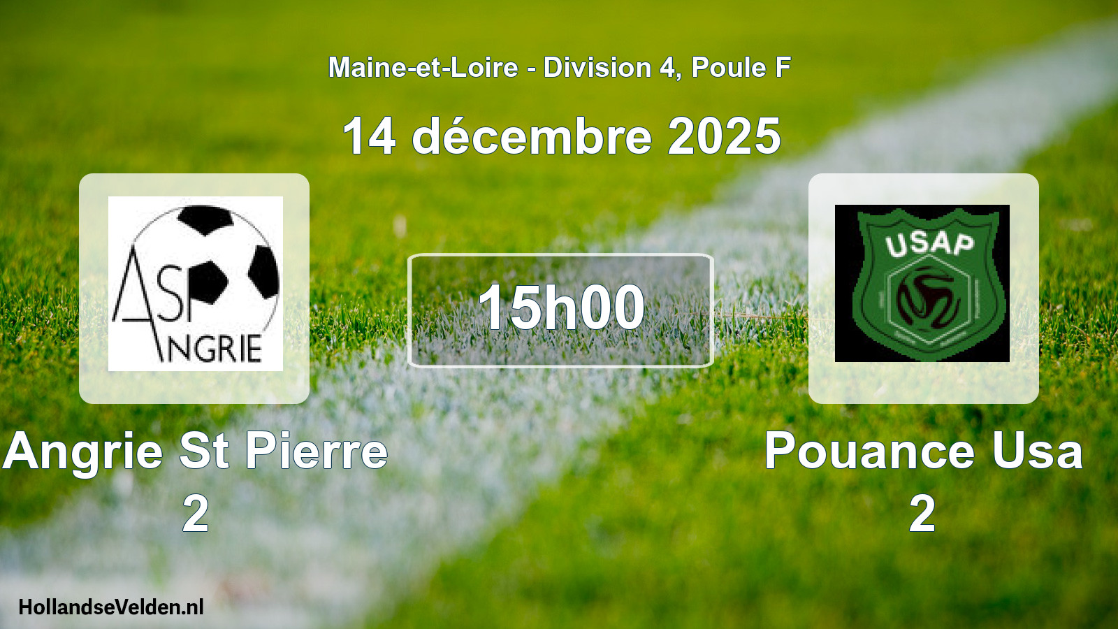 Geplande wedstrijd: Angrie St Pierre 2 - Pouance Usa 2 (14 décembre 2025)