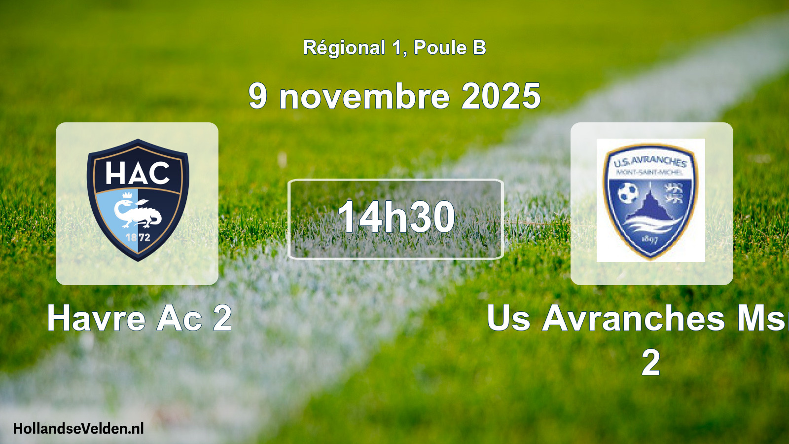 Scheduled Match: Havre Ac 2 - Us Avranches Msm 2 (9 November 2025)