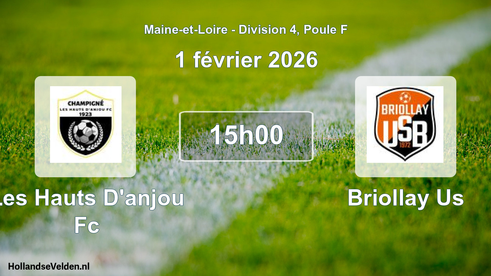 Geplande wedstrijd: Les Hauts D'anjou Fc - Briollay Us (1 février 2026)