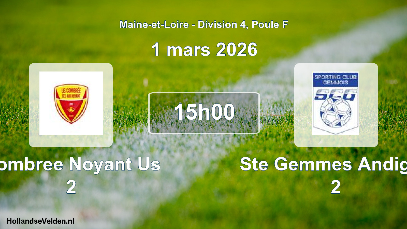 Geplande wedstrijd: Combree Noyant Us 2 - Ste Gemmes Andigne 2 (1 maart 2026)