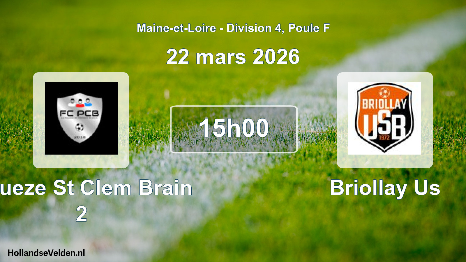 Geplande wedstrijd: Poueze St Clem Brain 2 - Briollay Us (22 maart 2026)
