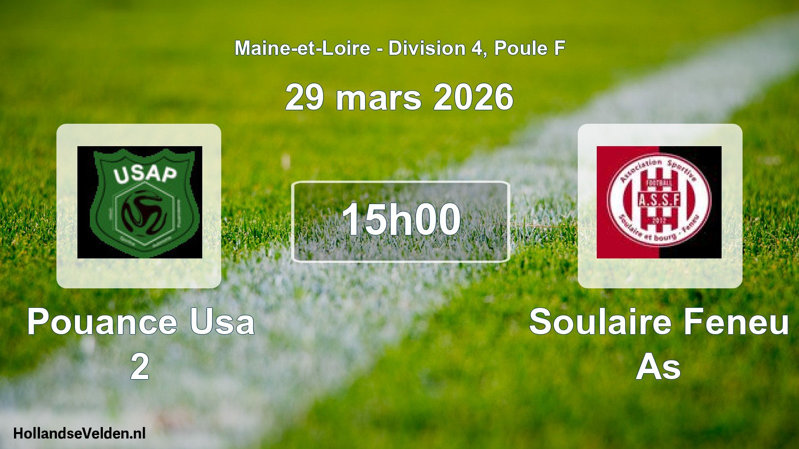 Scheduled Match: Pouance Usa 2 - Soulaire Feneu As (29 March 2026)