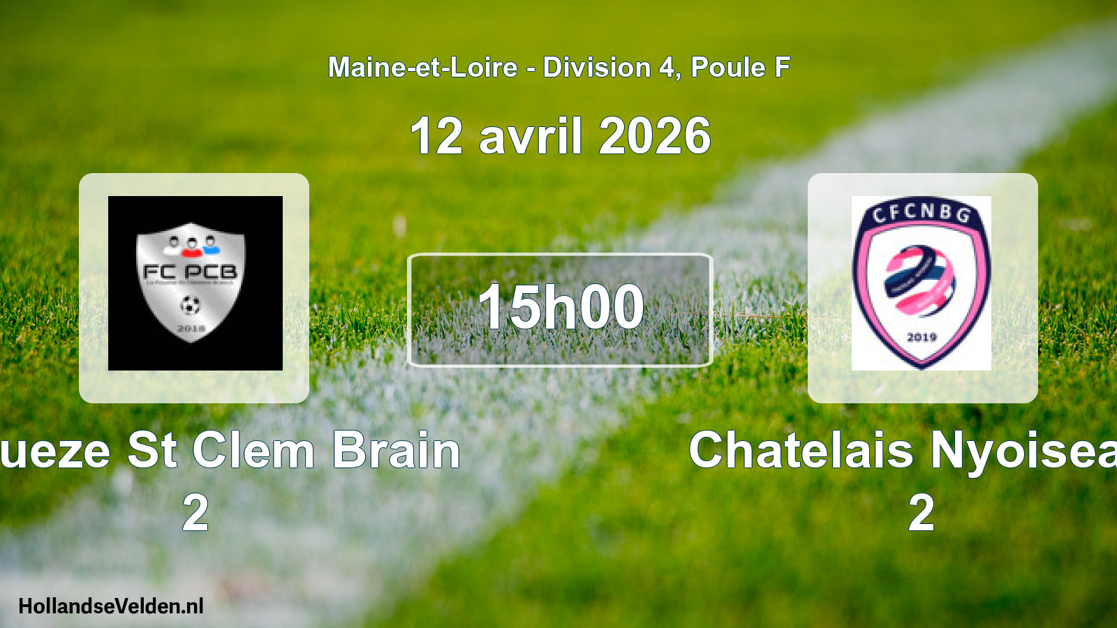 Geplande wedstrijd: Poueze St Clem Brain 2 - Chatelais Nyoiseau 2 (12 avril 2026)