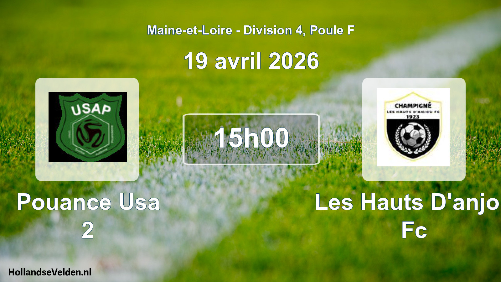 Geplande wedstrijd: Pouance Usa 2 - Les Hauts D'anjou Fc (19 april 2026)