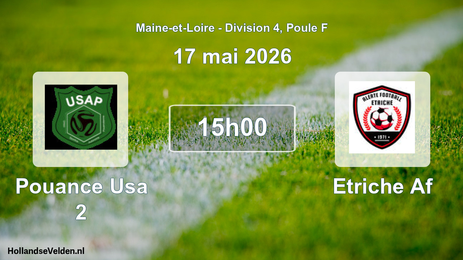 Scheduled Match: Pouance Usa 2 - Etriche Af (17 May 2026)