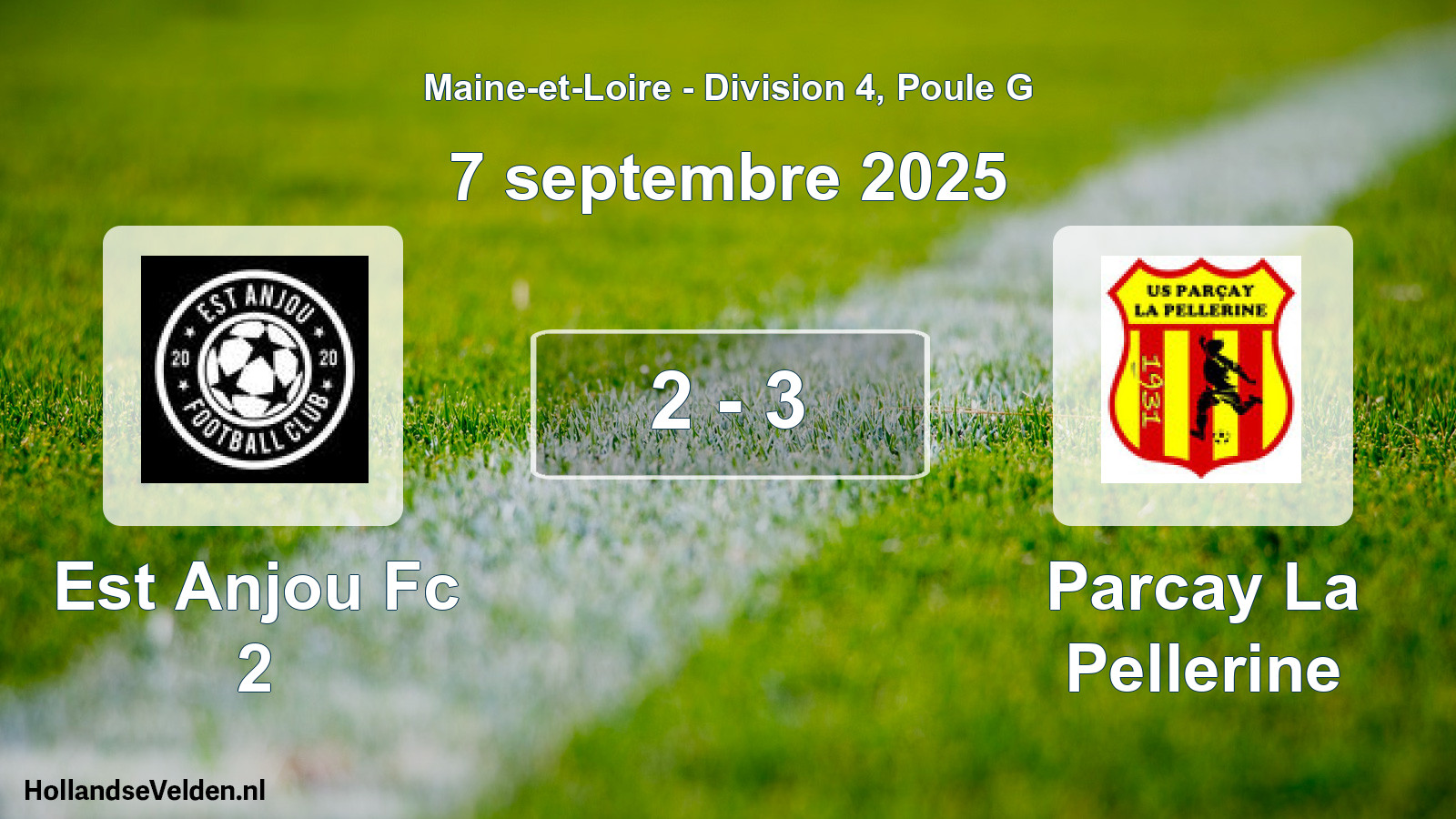 Total number of matches played: Est Anjou Fc 2 - Parcay La Pellerine 2 - 3 (7 September 2025)