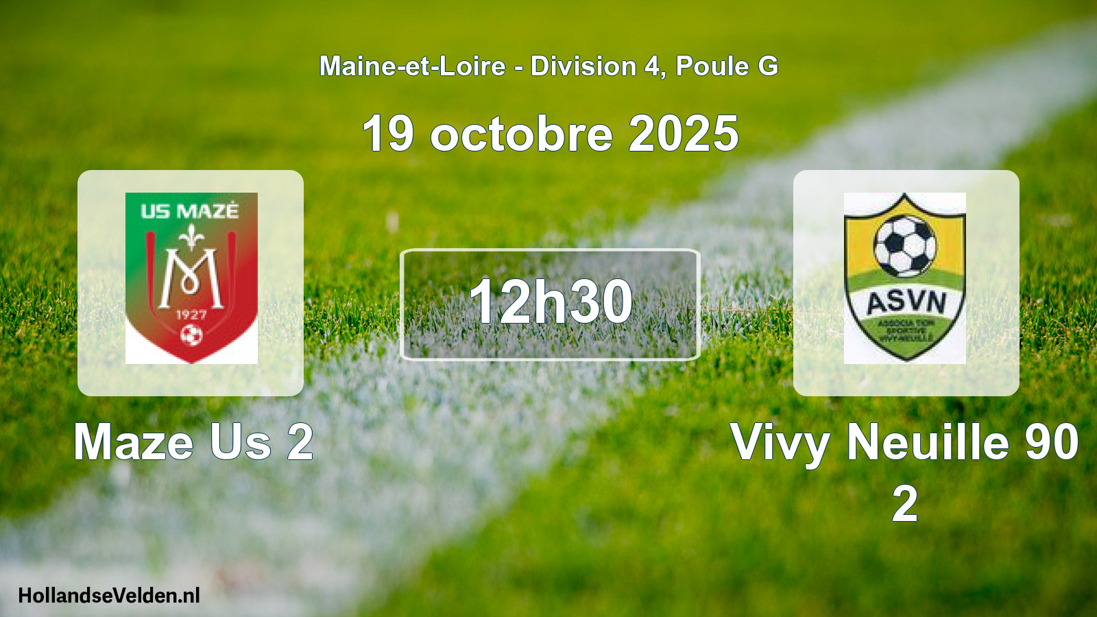 Geplande wedstrijd: Maze Us 2 - Vivy Neuille 90 2 (19 octobre 2025)