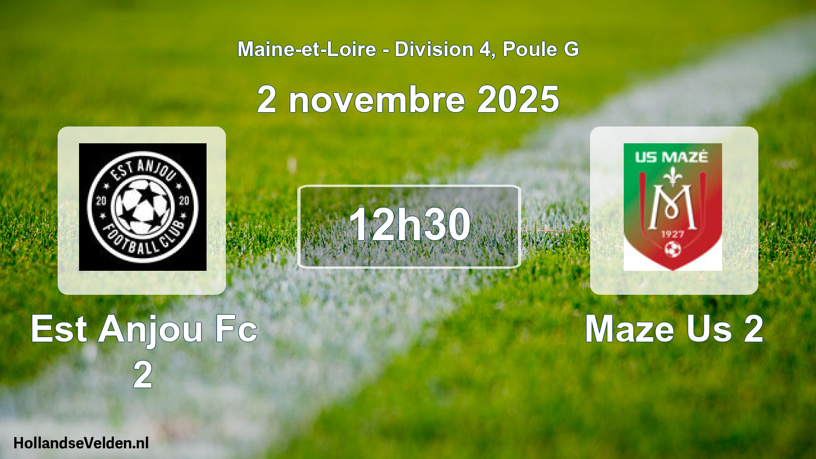 Geplande wedstrijd: Est Anjou Fc 2 - Maze Us 2 (2 novembre 2025)