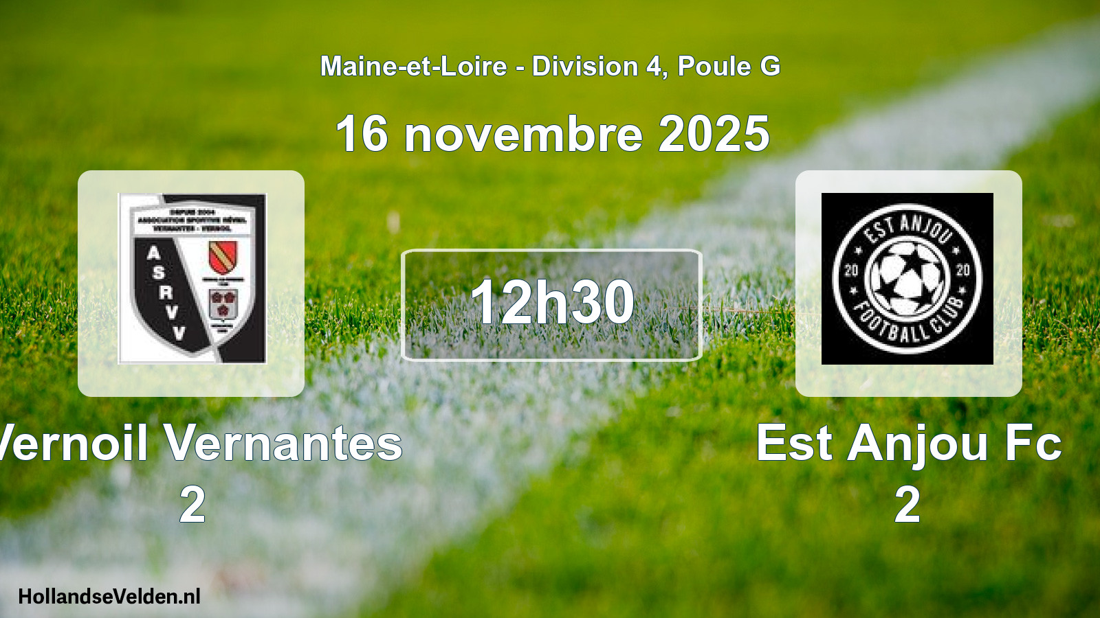 Geplande wedstrijd: Vernoil Vernantes 2 - Est Anjou Fc 2 (16 novembre 2025)