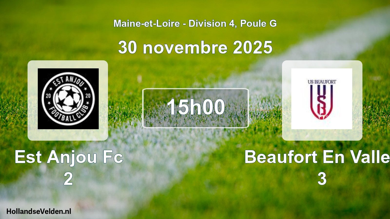 Scheduled Match: Est Anjou Fc 2 - Beaufort En Vallee 3 (30 November 2025)