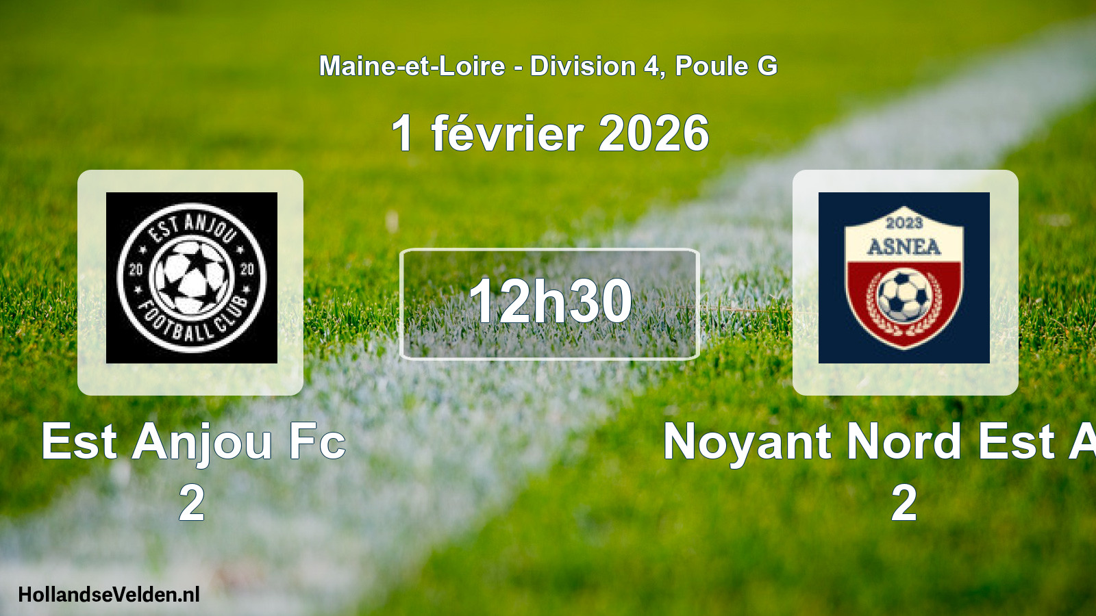 Scheduled Match: Est Anjou Fc 2 - Noyant Nord Est Anj 2 (1 February 2026)
