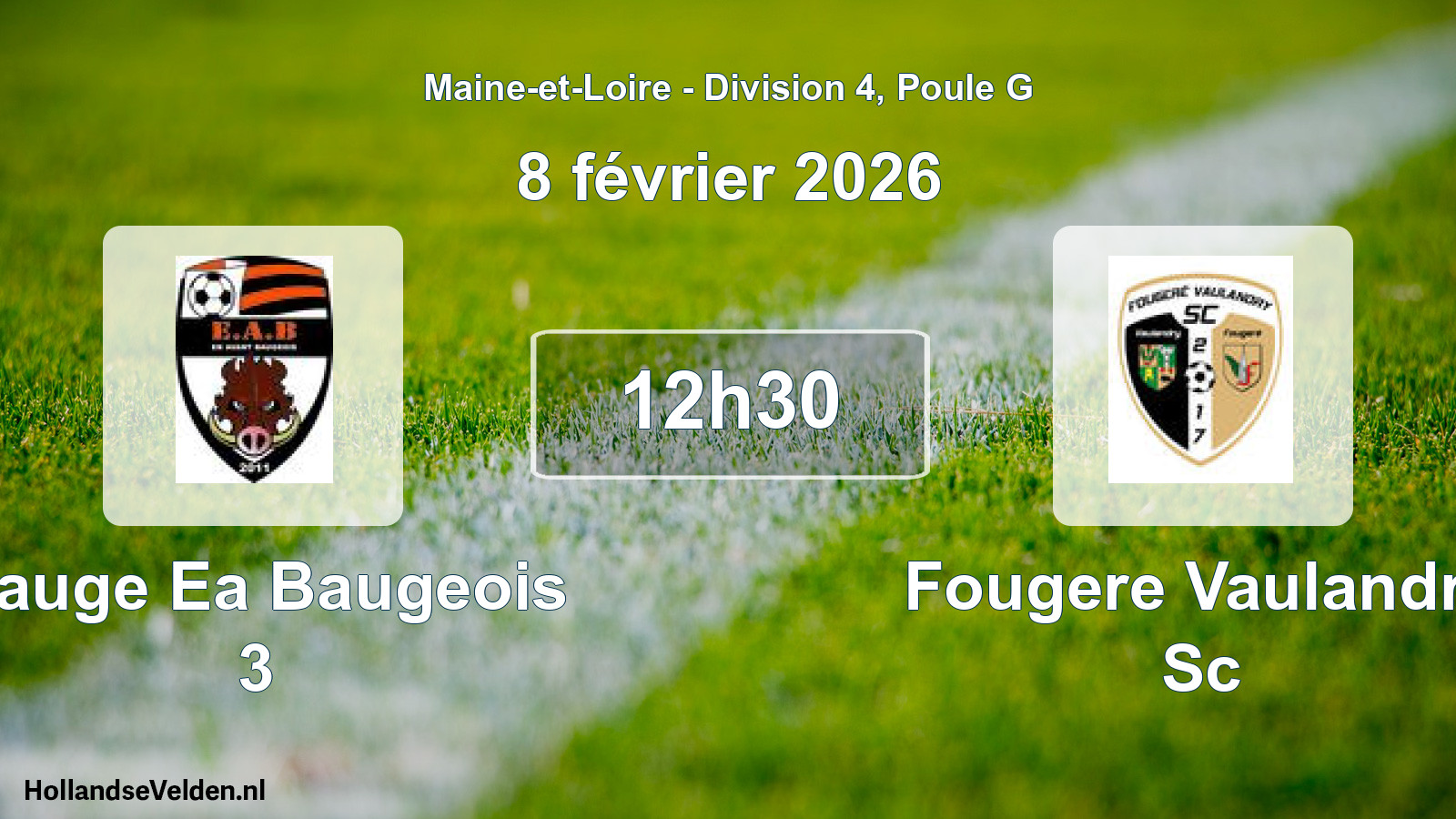Geplande wedstrijd: Bauge Ea Baugeois 3 - Fougere Vaulandry Sc (8 februari 2026)