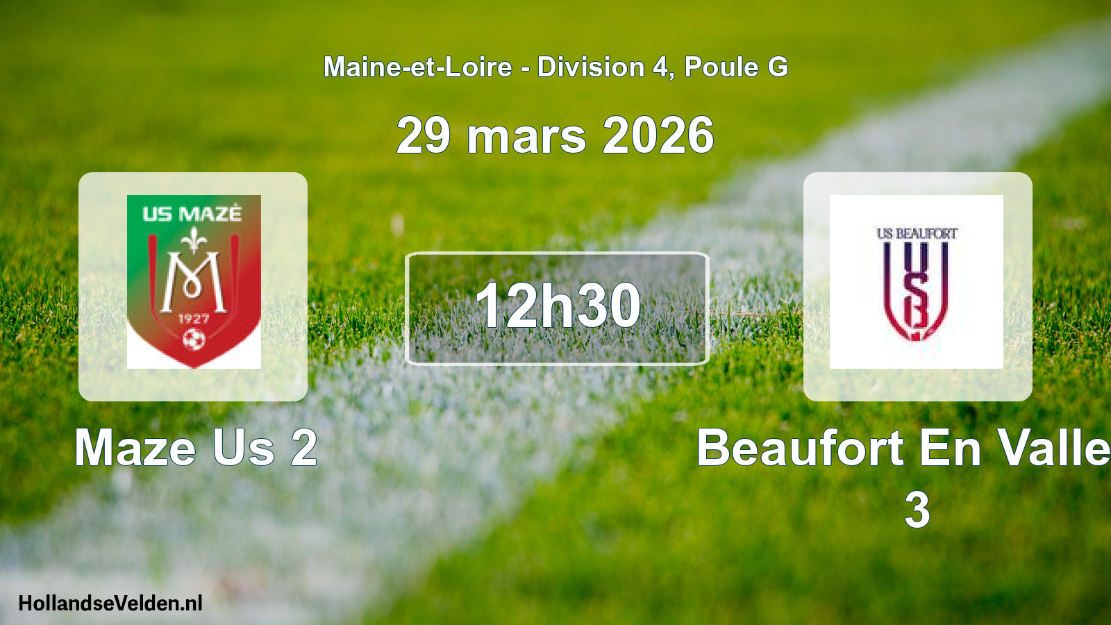 Geplande wedstrijd: Maze Us 2 - Beaufort En Vallee 3 (29 mars 2026)