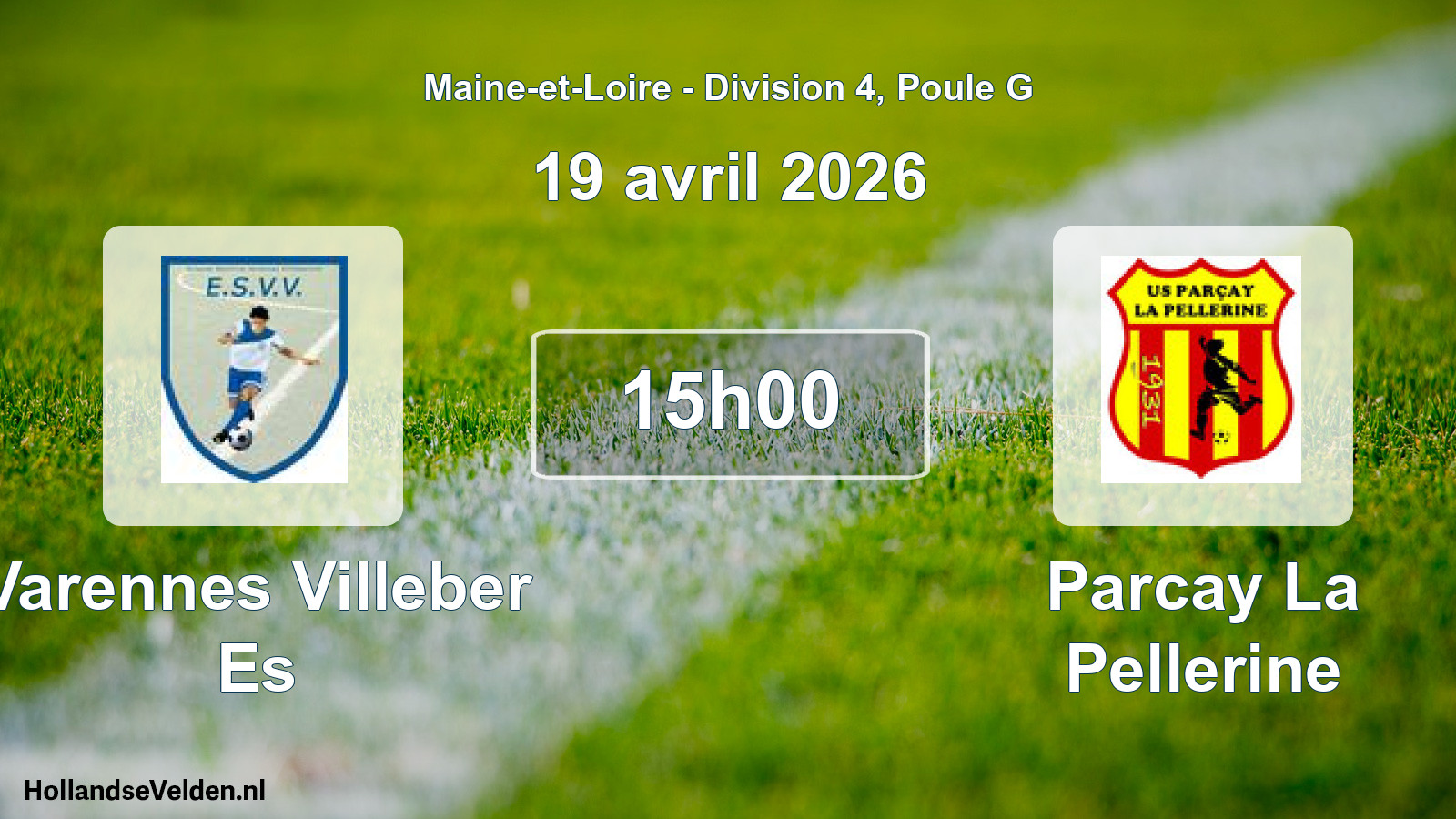 Scheduled Match: Varennes Villeber Es - Parcay La Pellerine (19 April 2026)