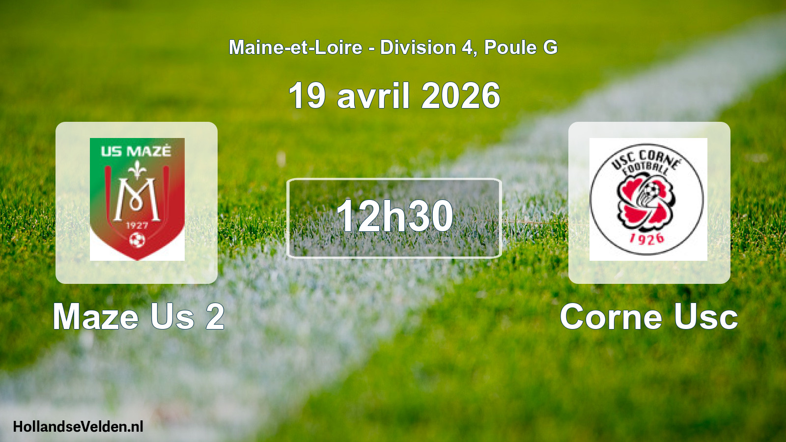 Geplande wedstrijd: Maze Us 2 - Corne Usc (19 avril 2026)